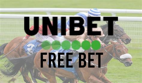 unibet free bet no deposit|Register with Unibet!.